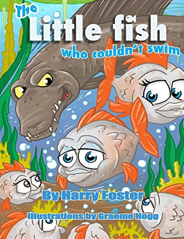 The Little Fish Who Couldn't Swim-..