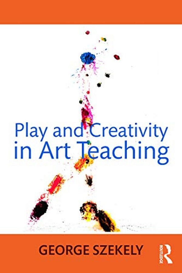Play And Creativity In Art Teaching-..