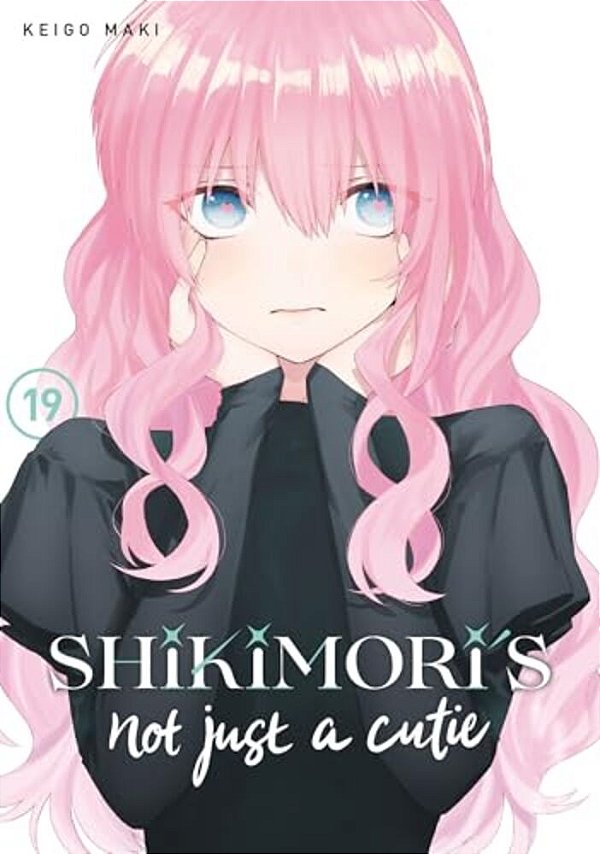 Shikimori's Not Just A Cutie 19-..