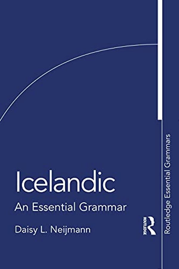 Icelandic: An Essential Grammar-..