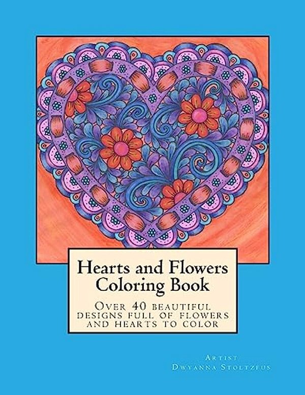 Hearts And Flowers Coloring Book-..