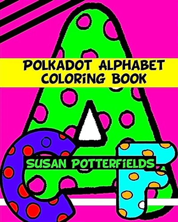 Polkadot Fun Alphabet Coloring Book-..