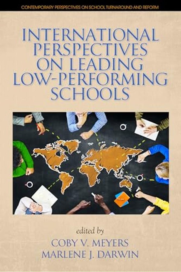 International Perspectives On Leading Low-Performing Schools-..