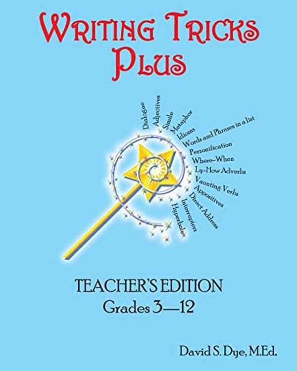 Writing Tricks Plus: Teacher's Edition-..