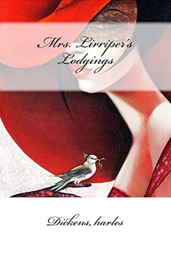 Mrs. Lirriper's Lodgings-..