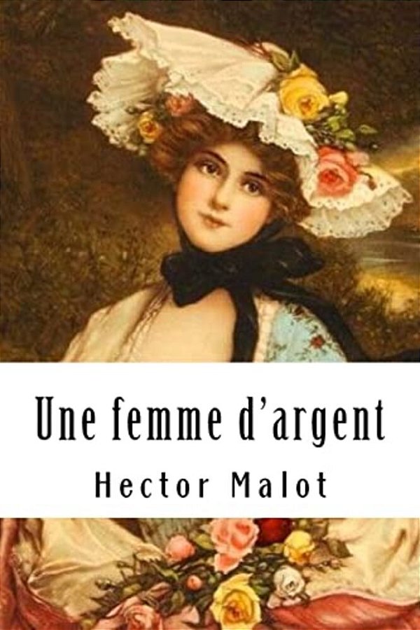 Une Femme D'Argent-..