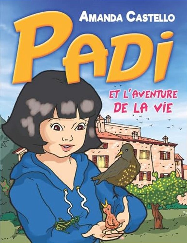 Padi Et L'Aventure De La Vie-..