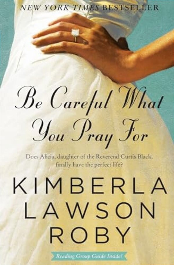 Be Careful What You Pray For-..