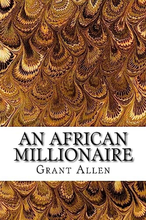 An African Millionaire-..
