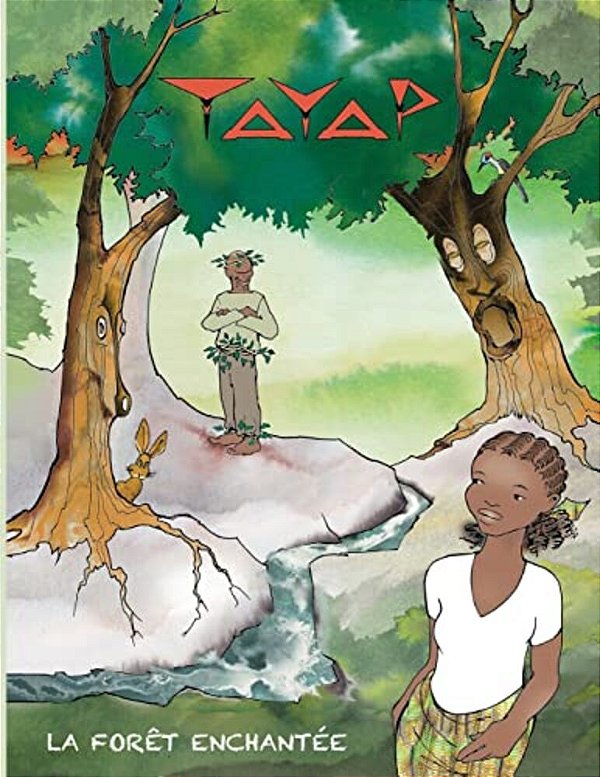 Tayap, La Forêt Enchantée-..