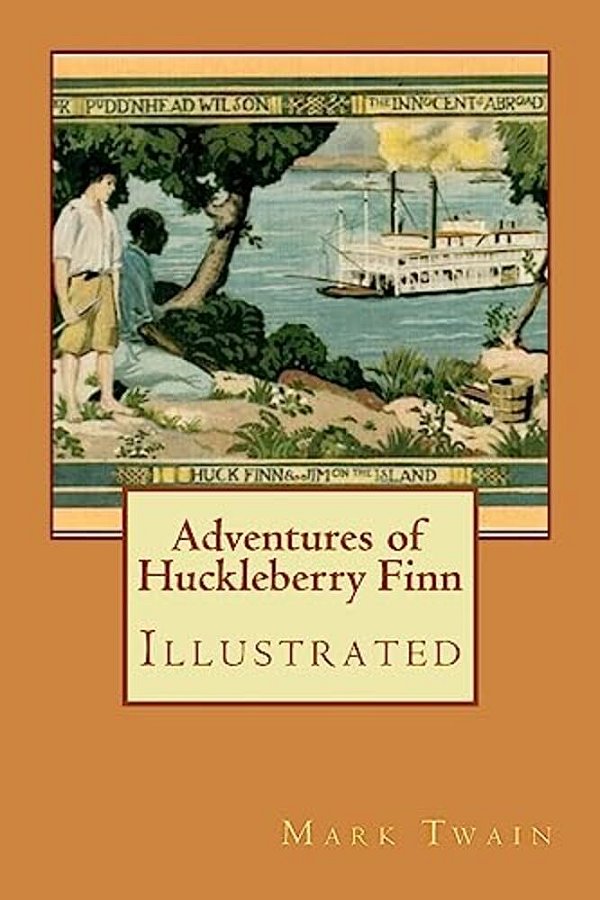 Adventures Of Huckleberry Finn: Illustrated-..