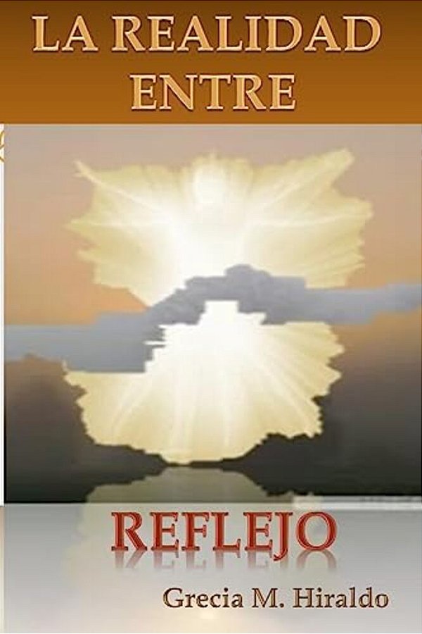 La Realidad Entre Reflejo-..