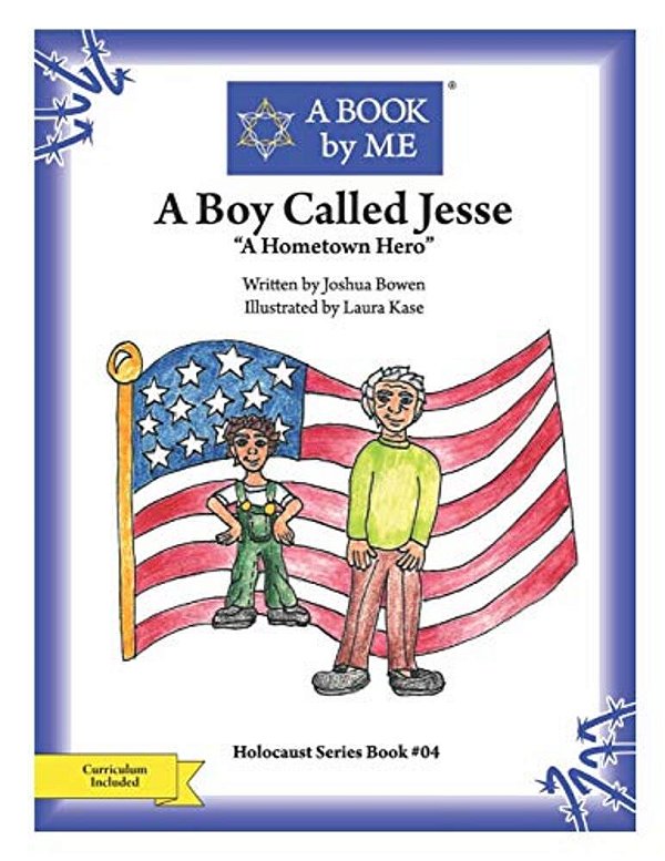 A Boy Called Jesse: A Hometown Hero-..