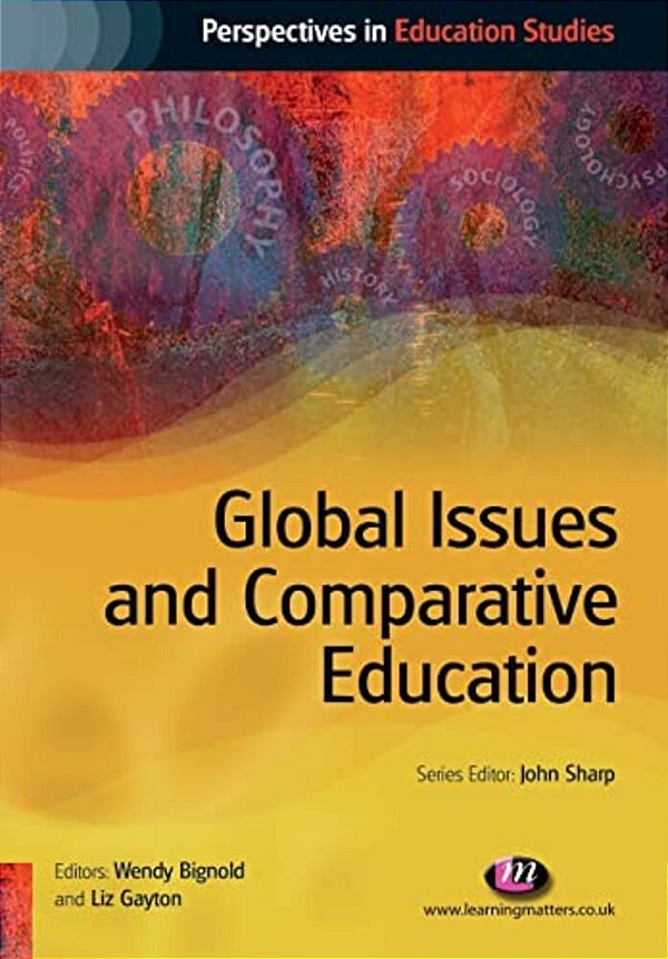 Global Issues And Comparative Education-..