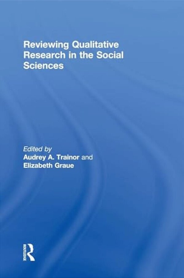 Reviewing Qualitative Research In The Social Sciences-..