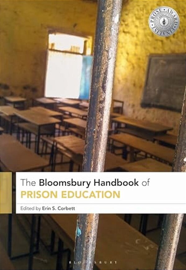 The Bloomsbury Handbook Of Prison Education-..