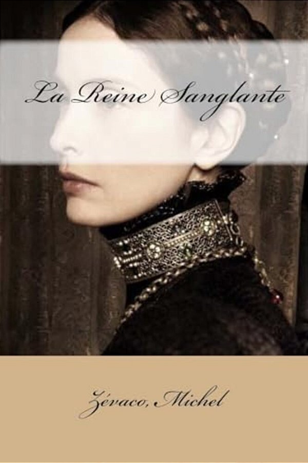 La Reine Sanglante-..