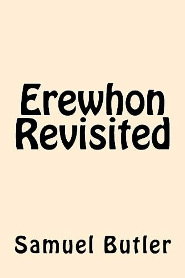 Erewhon Revisited-..
