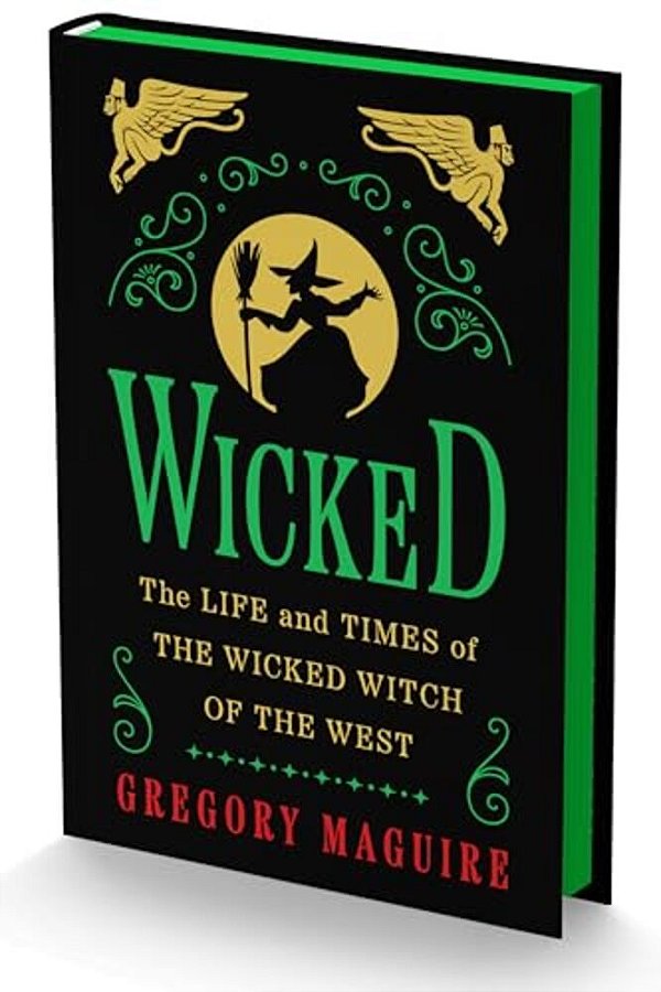 Wicked Collector's Edition: The Life And Times Of The Wicked Witch Of The West-..