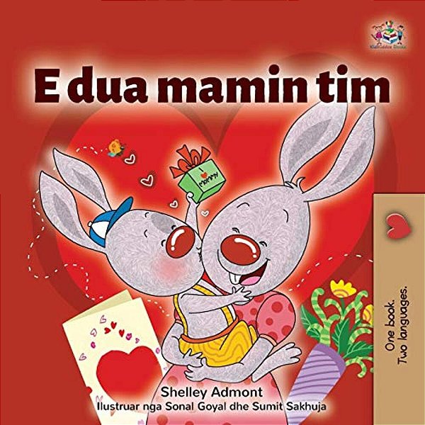 I Love My Mom (Albanian Children's Book)-..