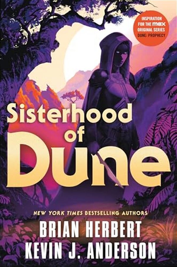 Sisterhood Of Dune: Book One Of The Schools Of Dune Trilogy-..