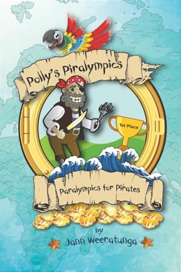 Polly's Piralympics: Paralympics For Pirates-..