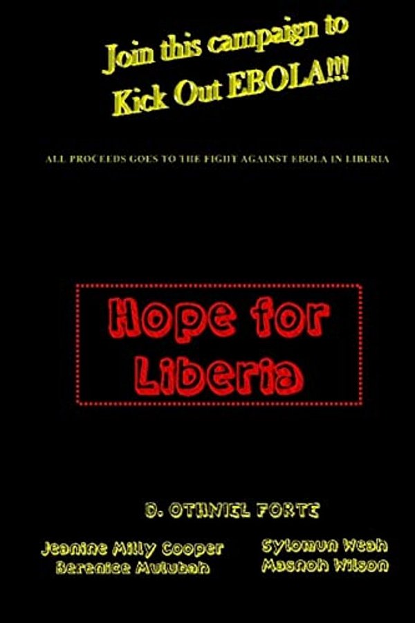 Hope For Liberia-..