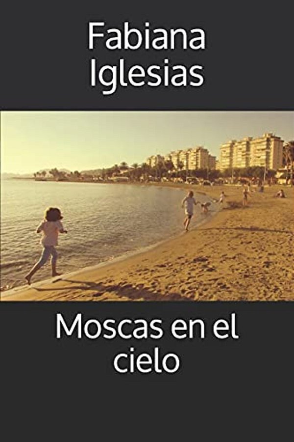 Moscas En El Cielo-..