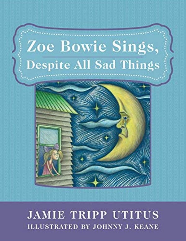 Zoe Bowie Sings, Despite All Sad Things-..