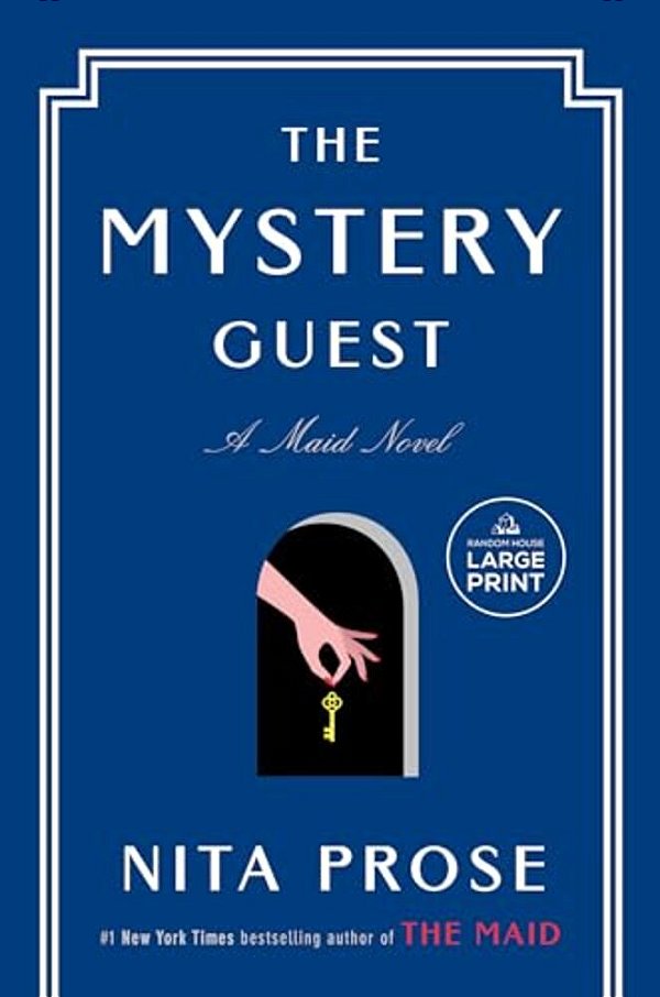 The Mystery Guest: A Maid Novel-..