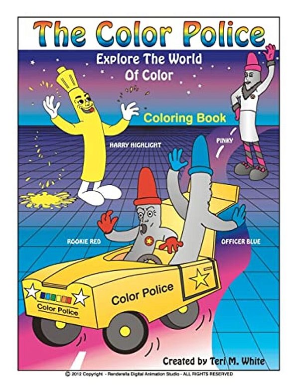 The Color Police Coloring Book: Coloring Book-..