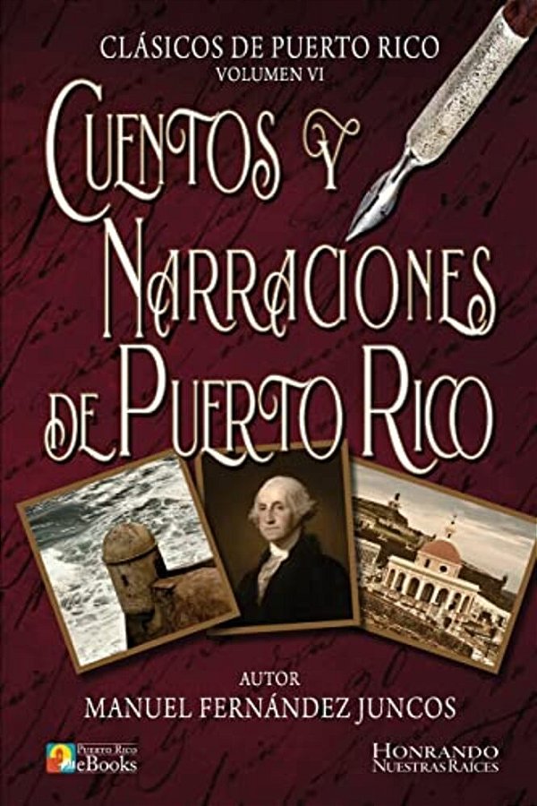 Cuentos Y Narraciones De Puerto Rico-..