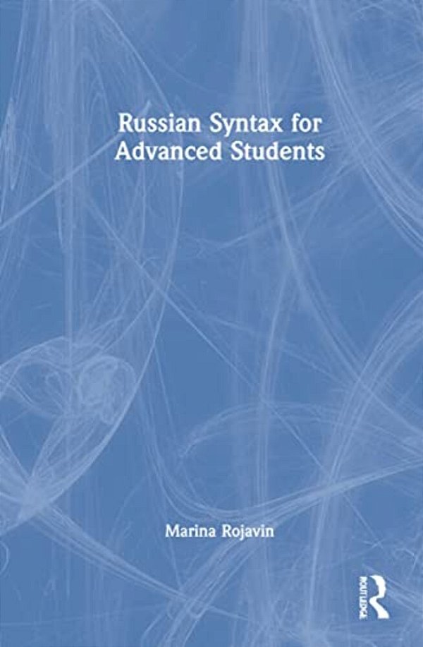Russian Syntax For Advanced Students-..