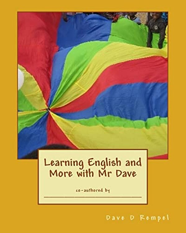 Learning English And More With Mr Dave-..