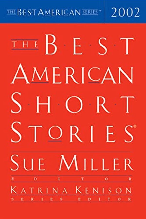 The Best American Short Stories 2002-..