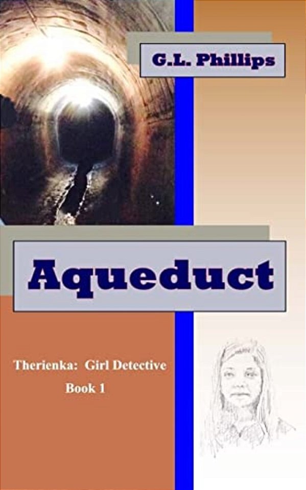 Aqueduct: Therienka: Girl Detective-..