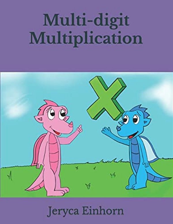 Multi-Digit Multiplication Lessons-..