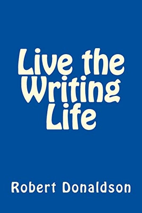 Live The Writing Life-..