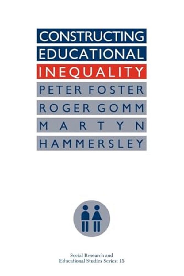 Constructing Educational Inequality: A Methodological Assessment-..