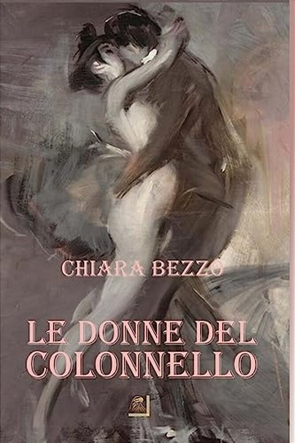 Le Donne Del Colonnello-..
