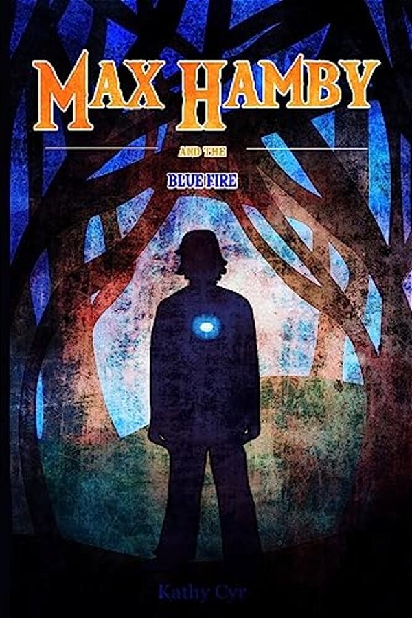 Max Hamby And The Blue Fire-..