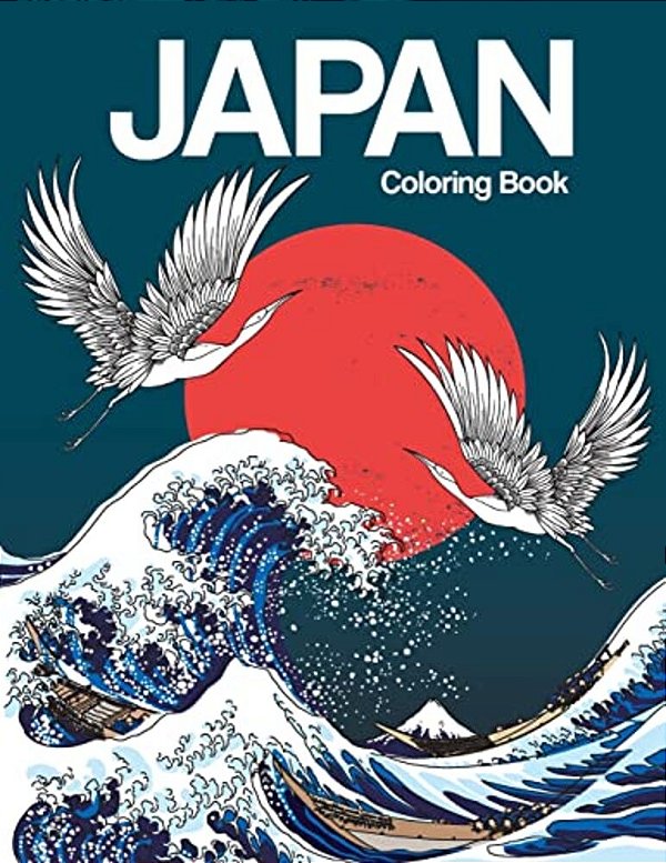 Japan Coloring Book: Japanese Designs Adult Coloring Book Relaxing And Inspiration (Japanese Coloring Book)-..