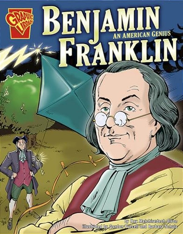 Benjamin Franklin: An American Genius-..
