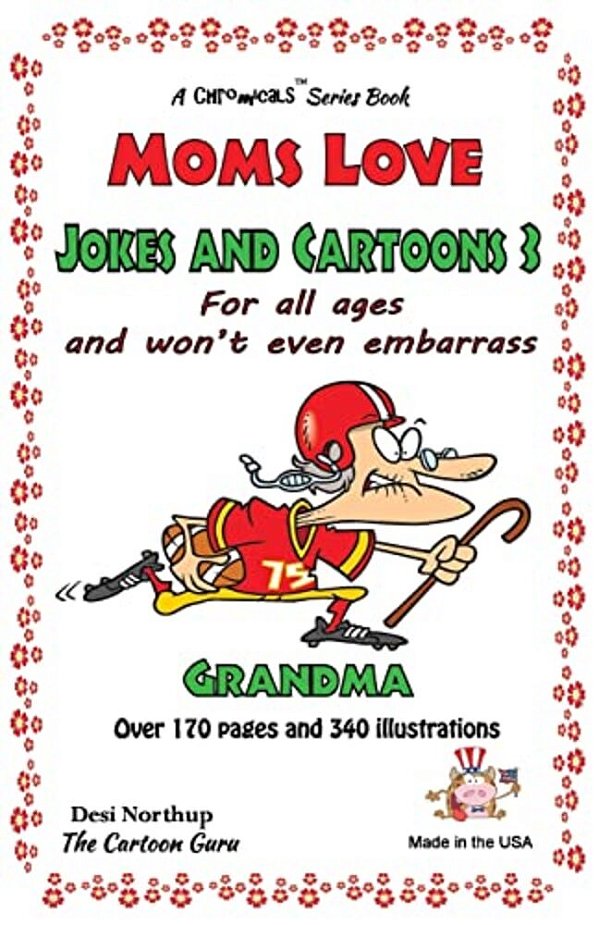 Moms Love Jokes & Cartoons 3: In Black & White-..