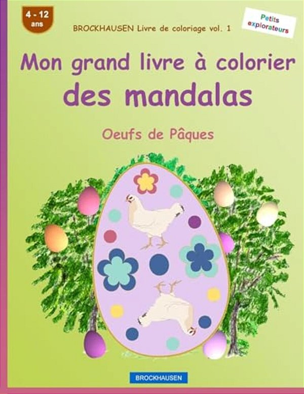 Brockhausen Livre De Coloriage Vol. 1 - Mon Grand Livre À Colorier Des Mandalas: Oeufs De Pâques-..