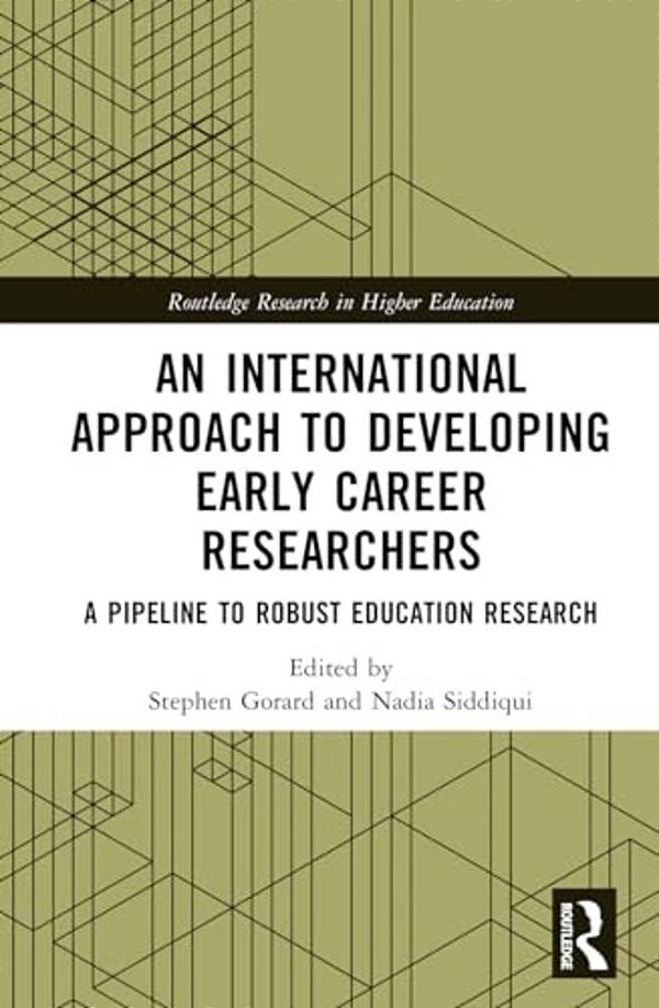 An International Approach To Developing Early Career Researchers: A Pipeline To Robust Education Research-..