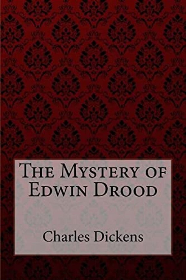 The Mystery Of Edwin Drood Charles Dickens-..