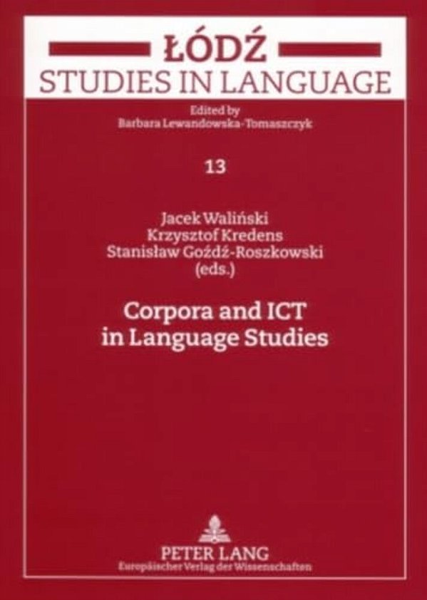 Corpora And Ict In Language Studies: Palc 2005-..