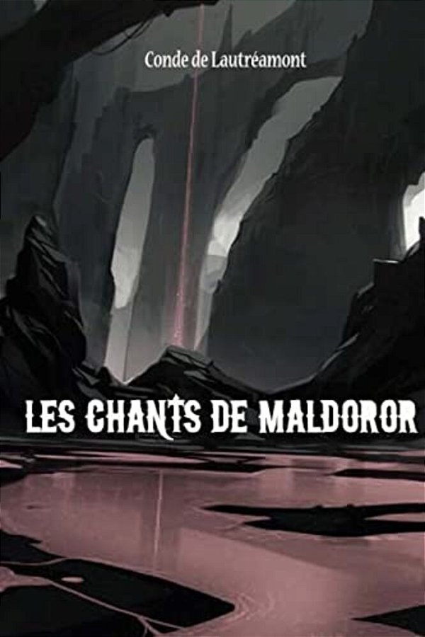Les Chants De Maldoror-..