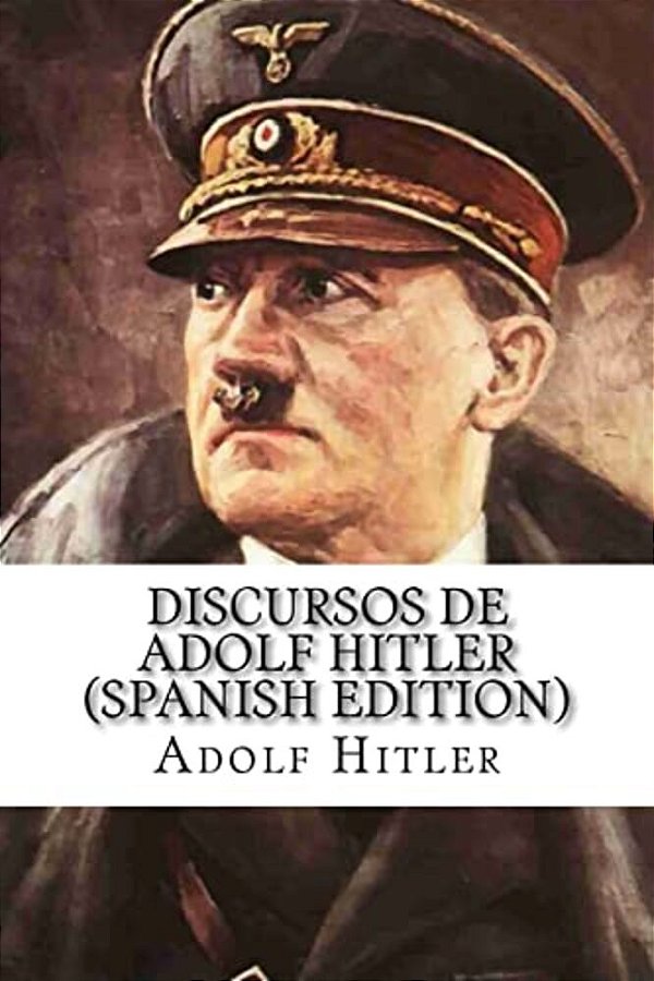 Discursos De Adolf Hitler-..